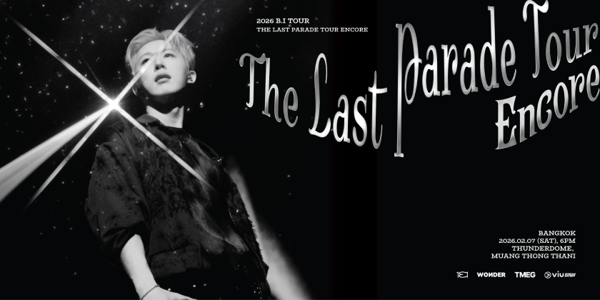 2026 B.I TOUR: The Last Parade Tour ENCORE in BANGKOK