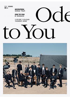 SEVENTEEN WORLD TOUR [ODE TO YOU] IN BANGKOK